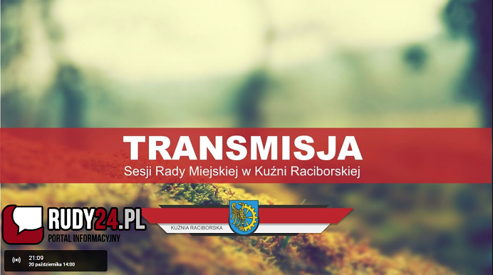LIV Transmisja Sesji Rady Miejskiej w Kuźni Raciborskiej 